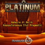Rahasia di Balik Kepopulerannya Slot Pragmatic